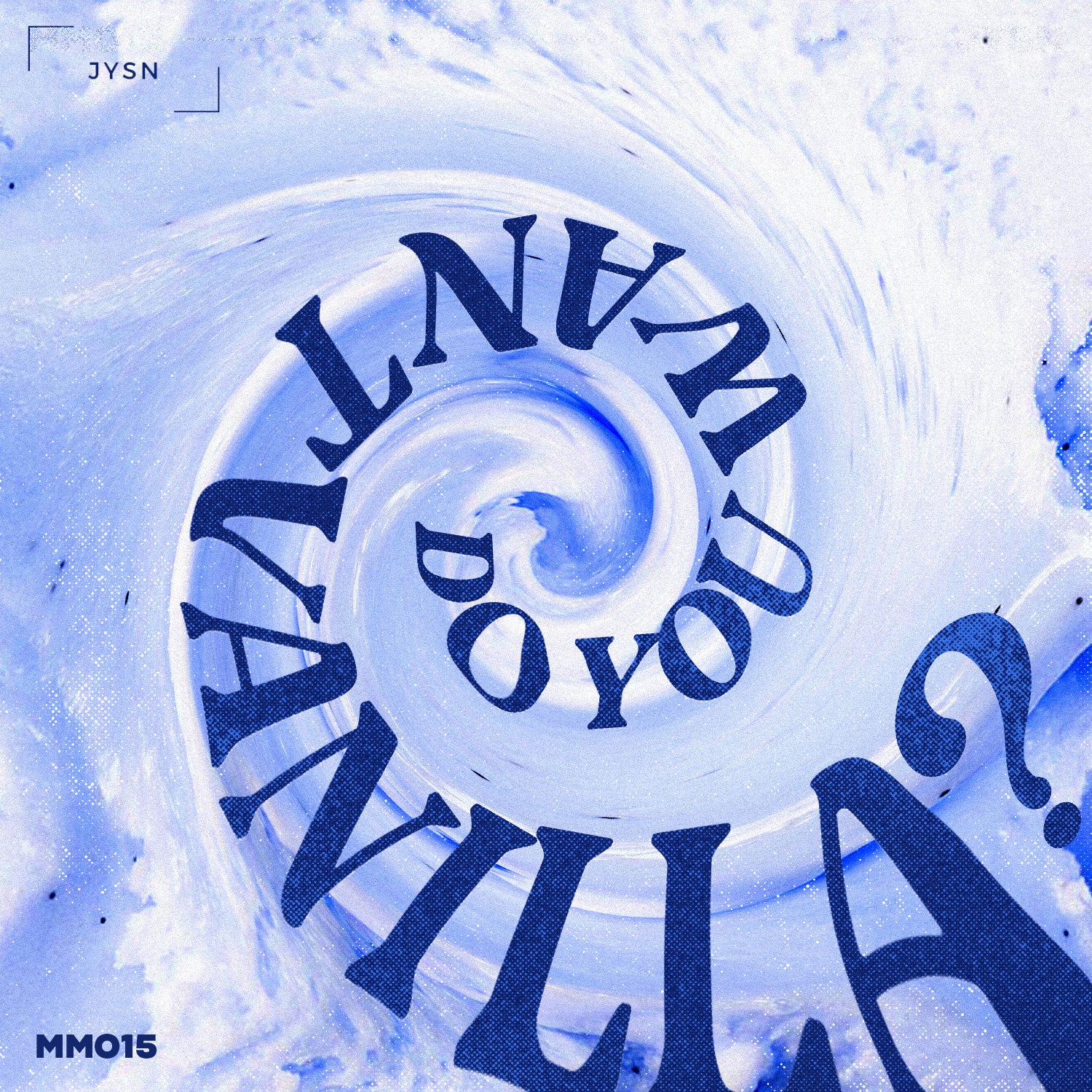 Messina Music June Edition — Do You Want Vanilla?