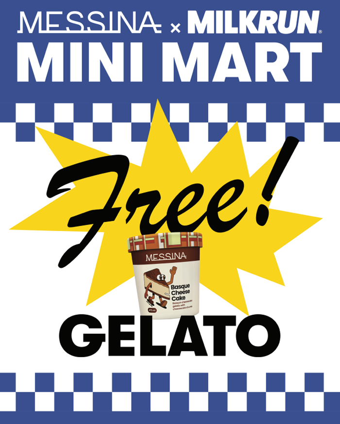 Messina x MILKRUN Mini Mart